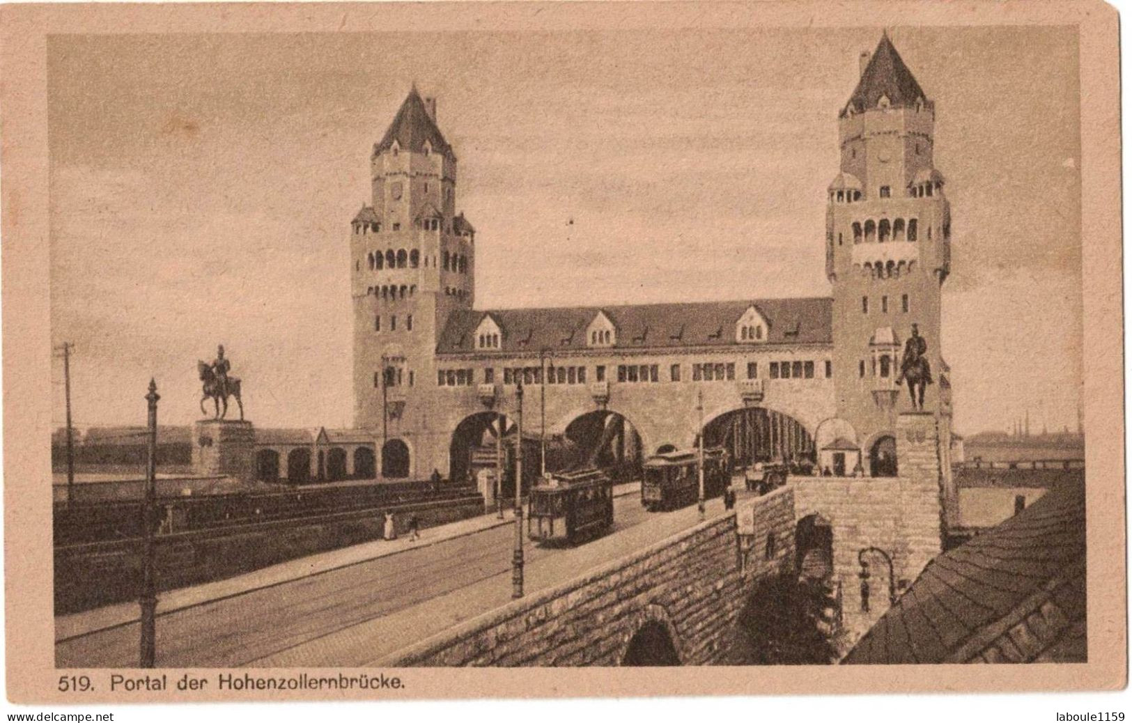 ALLEMAGNE GERMANY RHENANIE WESTPHALIE COLOGNE KÖLN. KOELN. KEULEN : PORTAL DER HOHENZOLLERNBRÜCKE - PLAN AVEC TRAMWAYS - Koeln