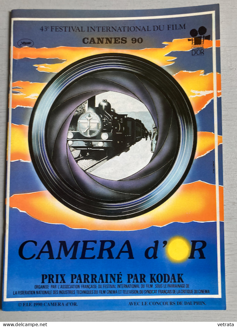 FESTIVAL DE CANNES 1990 (près De 800 Pages) : Catalogues : Semaine Internationale De La Critique - Caméra D’ Or  - Quinz - Cine