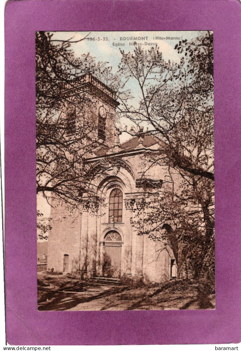 52 BOURMONT Église Notre Dame - Bourmont