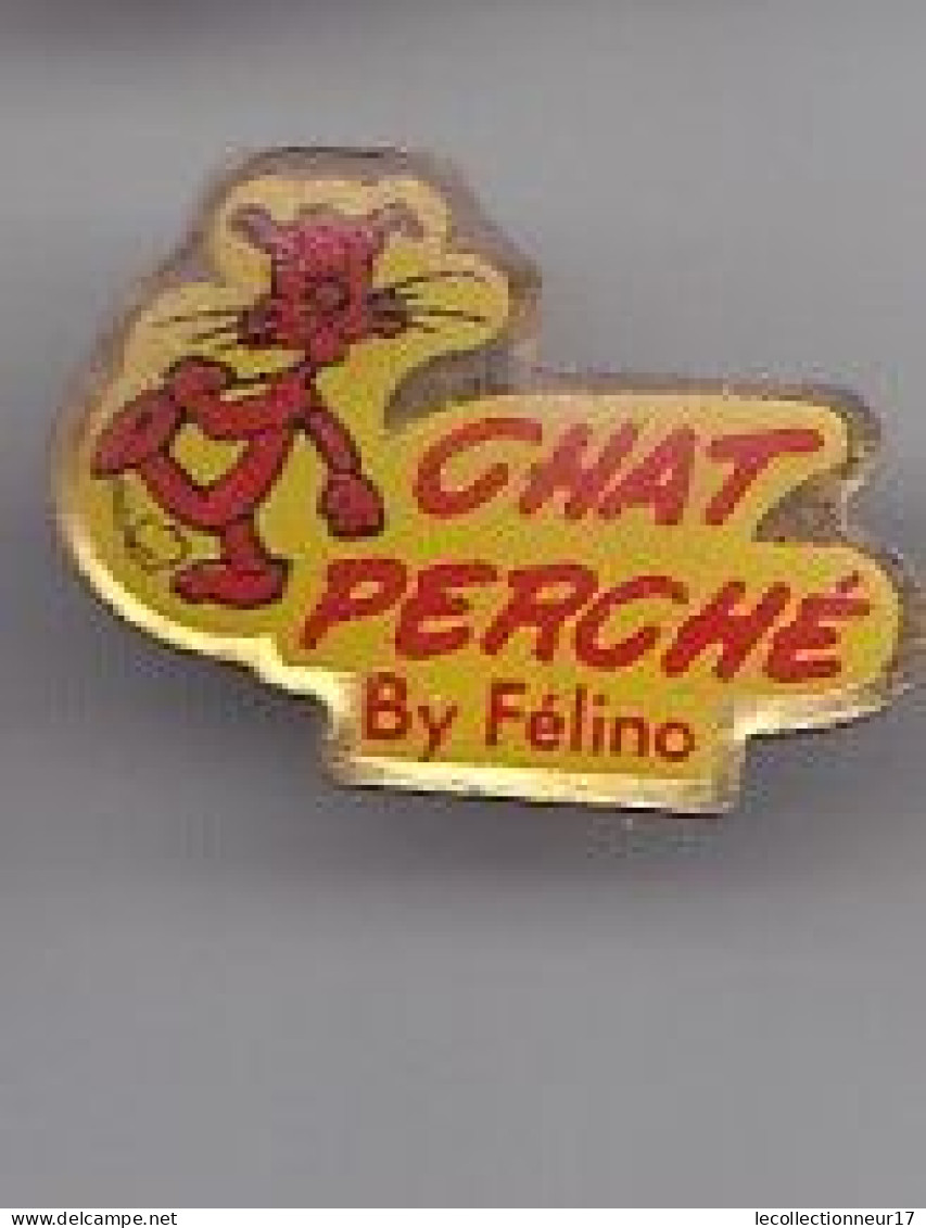 Pin's Chat Perché By Félino Réf 4977 - Animaux