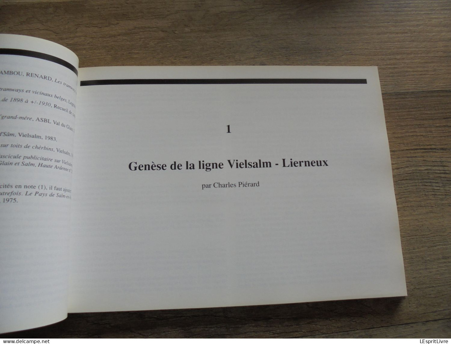 AUTOUR ET A L' ENTOUR DU TRAM DE LIERNEUX Régionalisme Vielsam Salm Hébronval Verleumont Vicinal Trams SNCV Tramways - Bahnwesen & Tramways