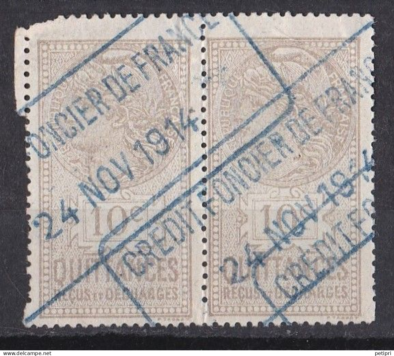 France Fiscaux  Quittances 10 Centimes  Y&T N ° 11 En Paire Crédit Foncier De France 24 Nov 1914 - Marche Da Bollo