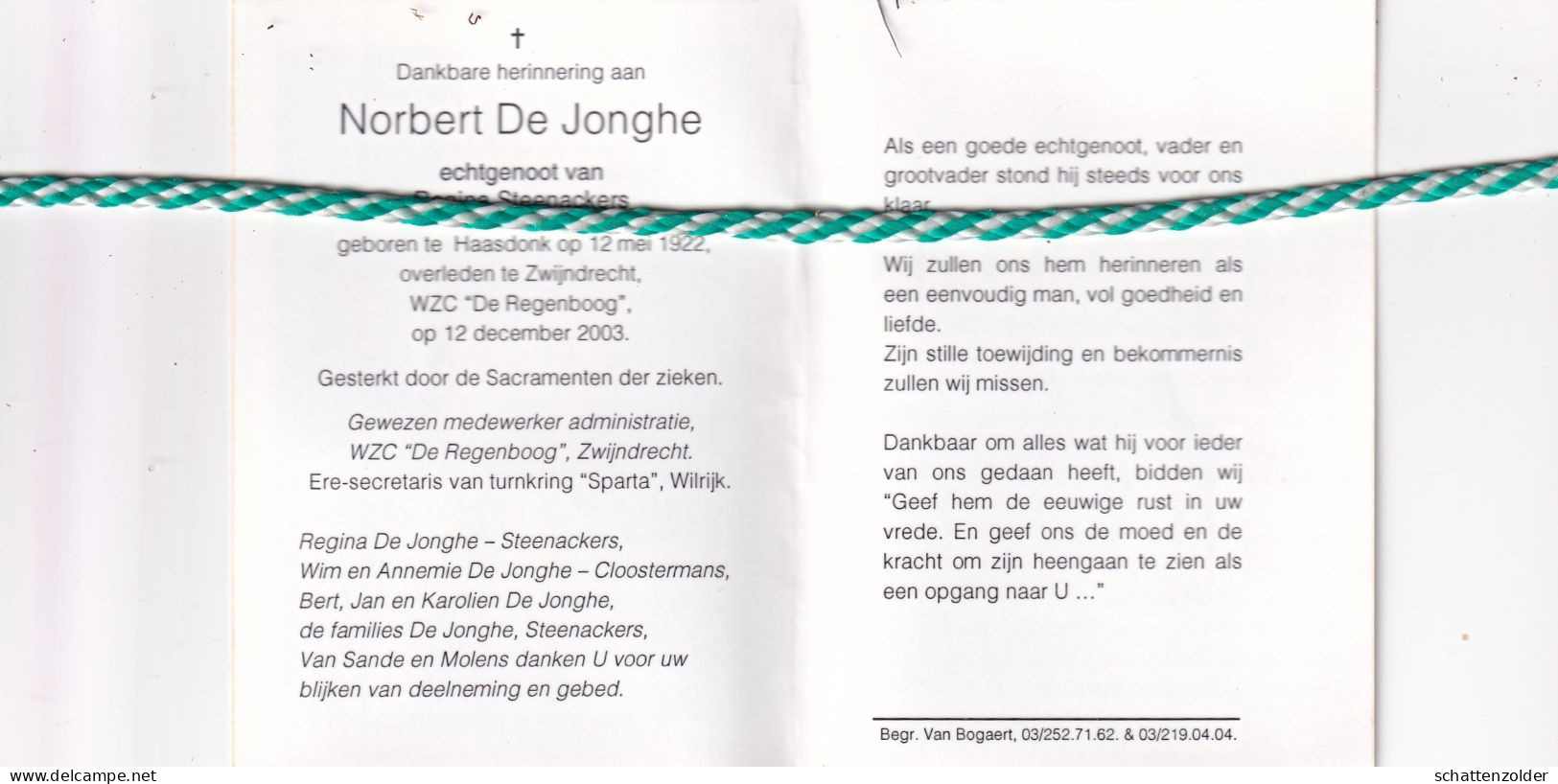 Norbert De Jonghe-Steenackers, Haasdonk 1922, Zwijndrecht 2003. Foto - Décès