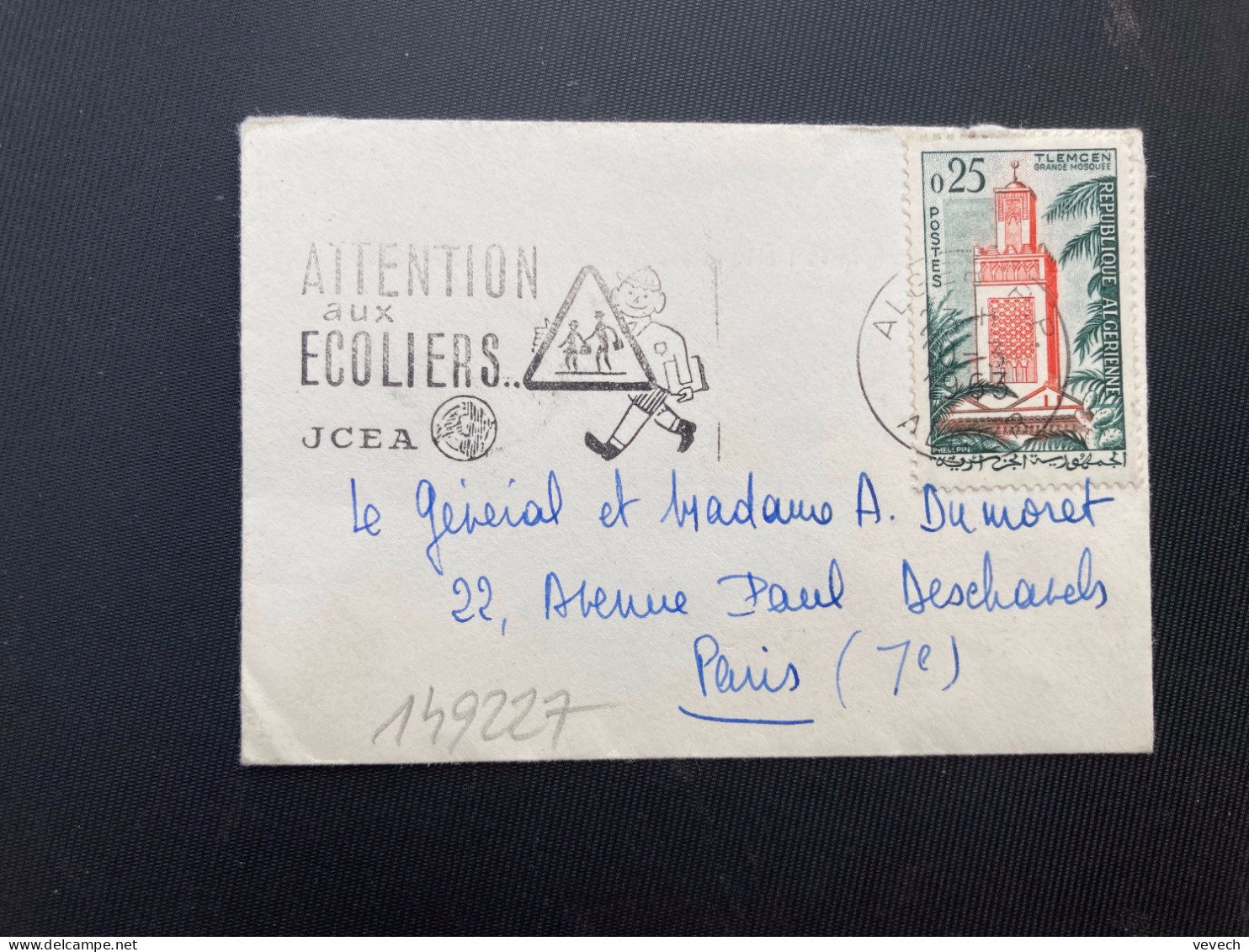 LETTRE MIGNONNETTE Pour La FRANCE TP TLEMCEN 0,25 OBL.MEC.10-3 1963 ALGER RP ATTENTION AUX ECOLIERS - Algérie (1962-...)