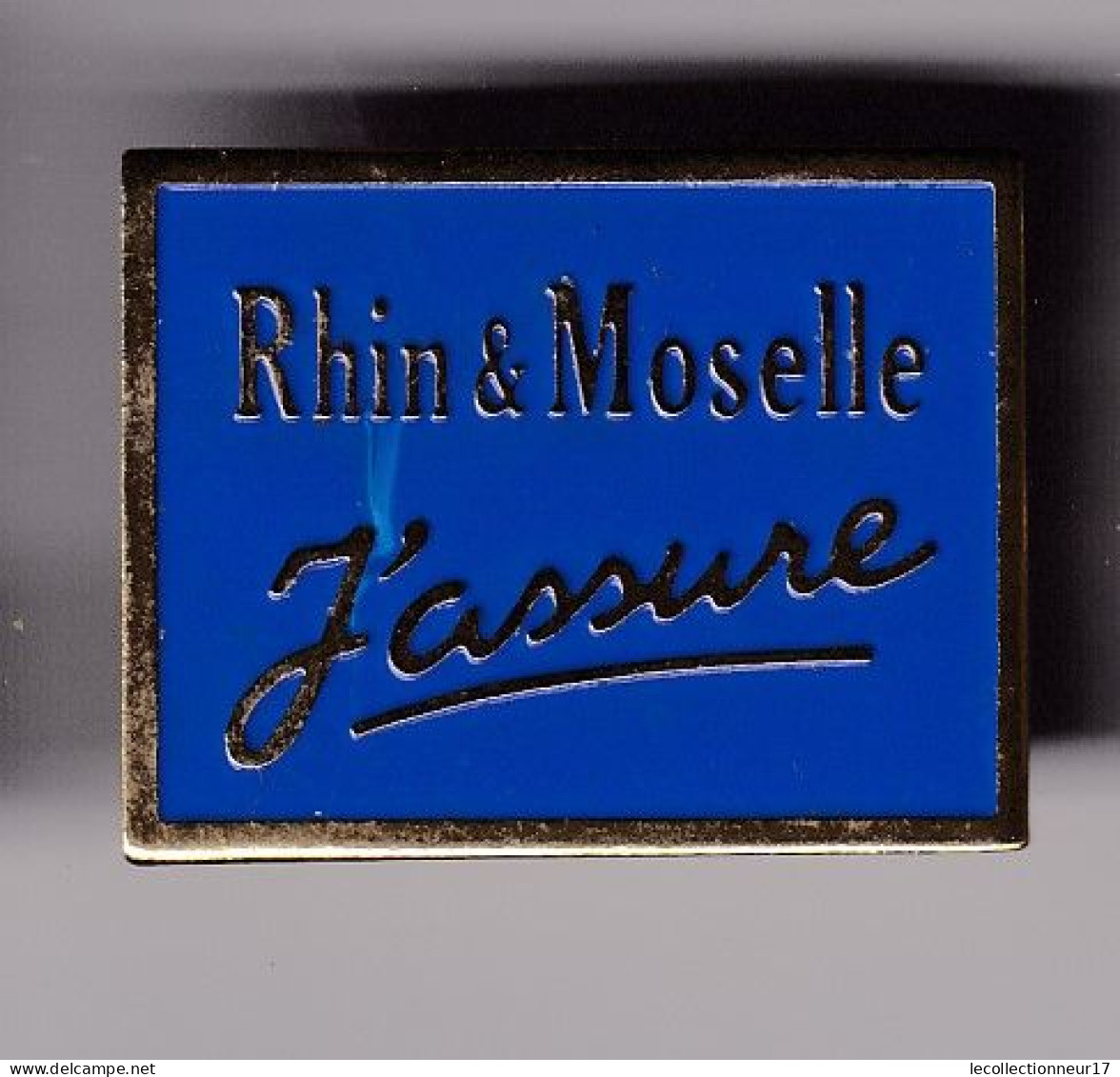 Pin's Rhin & Moselle J' Assure Réf 8577 - Städte