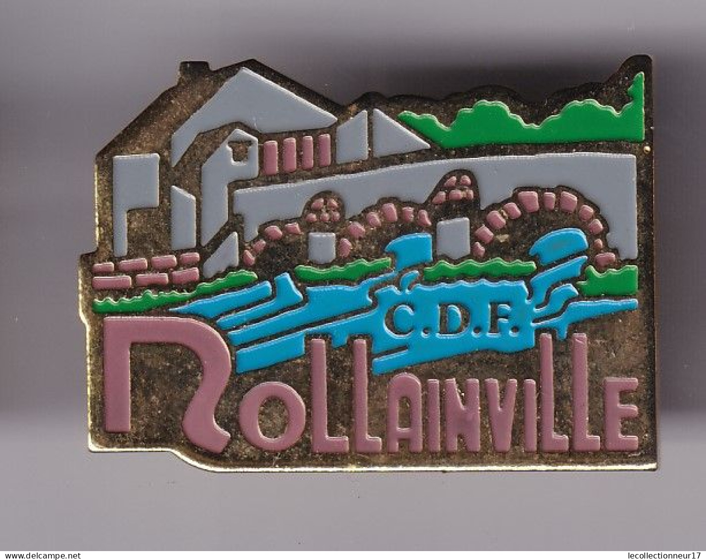 Pin's CDF Rollainville Comité Des Fêtes  Réf 8589 - Städte