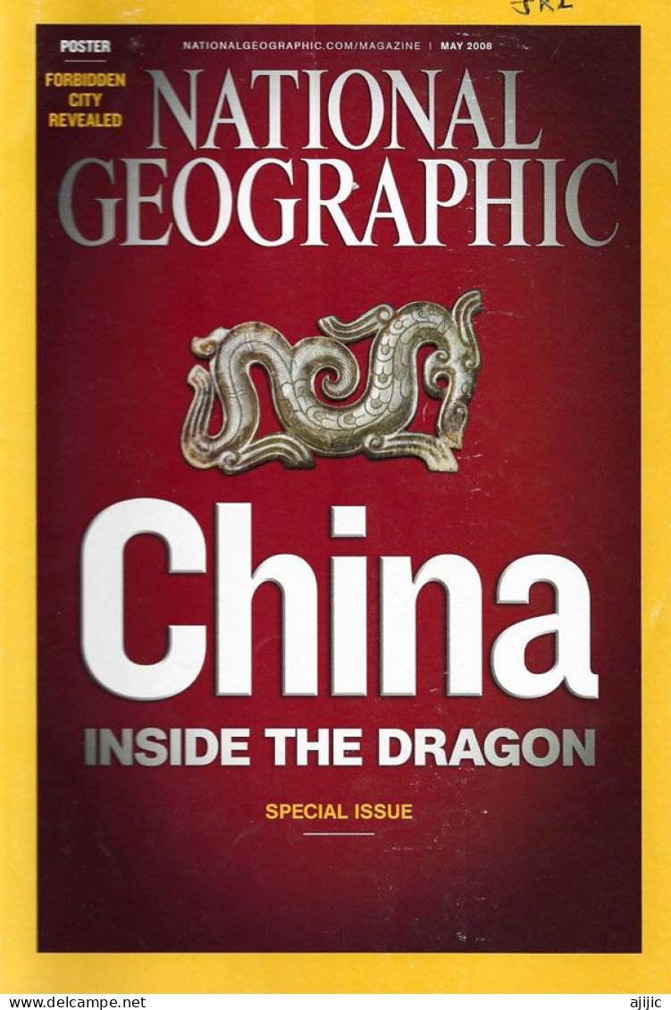 CHINA. "INSIDE THE DRAGON" SPECIAL ISSUE .  National Geographic.  200 Pages - Asie