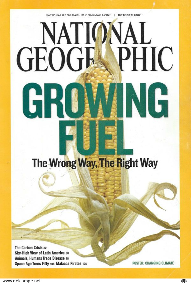 GROWING FUEL " Biofuels: Boon Or Bondoggle" ? .  National Geographic. - Milieubescherming & Klimaat