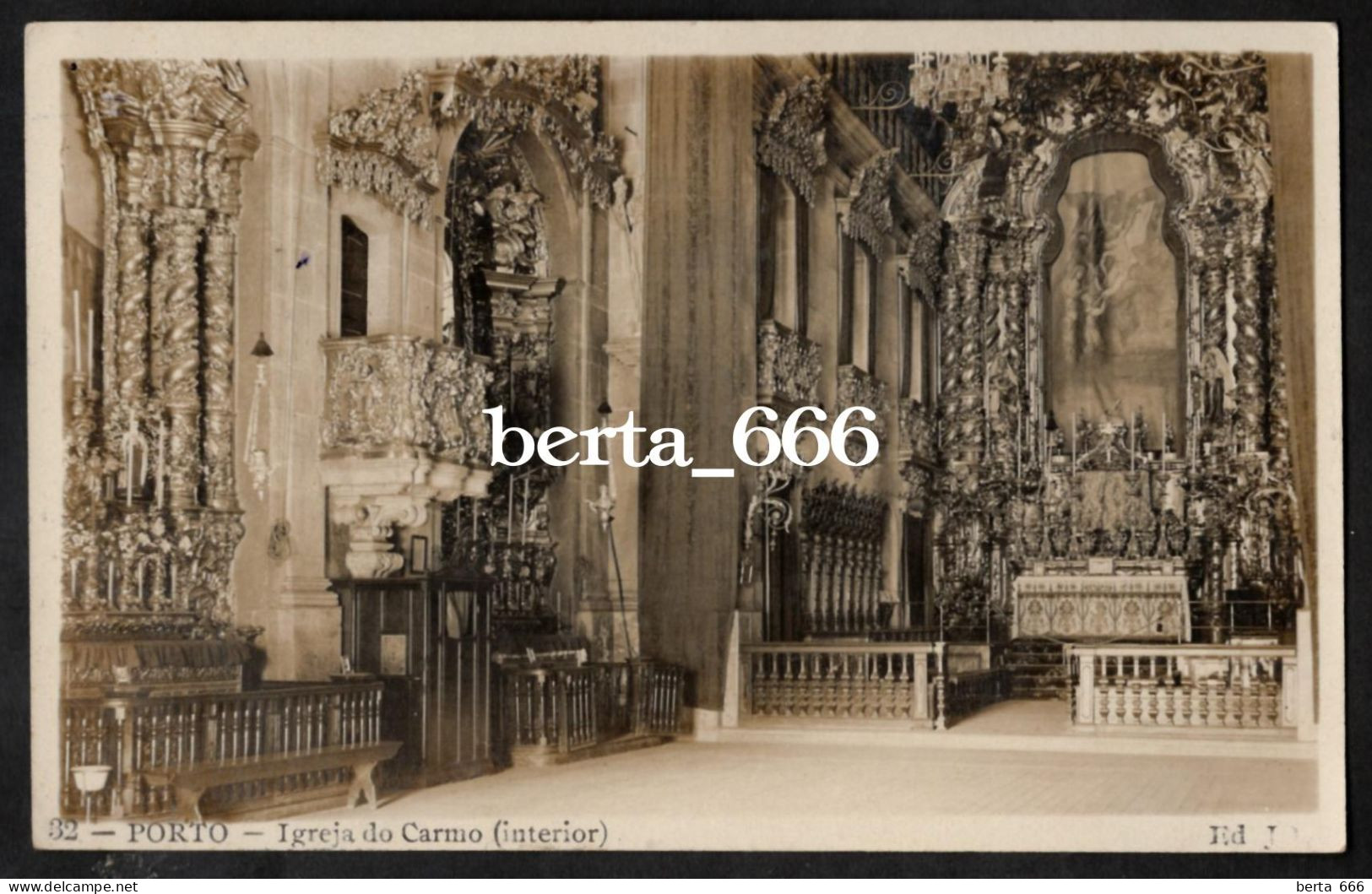 Postal Fotográfico * Porto * Interior Da Igreja Do Carmo * Nº 32 Edição JO. * Circulado 1930 - Porto