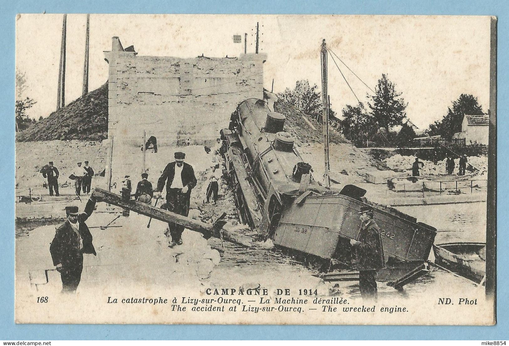 0702  CPA  La Catastrophe à LIZY-sur-OURCQ  (Seine Et Marne) La Machine (locomotive) Déraillée - CAMPAGNE DE 1914  ++++ - Lizy Sur Ourcq
