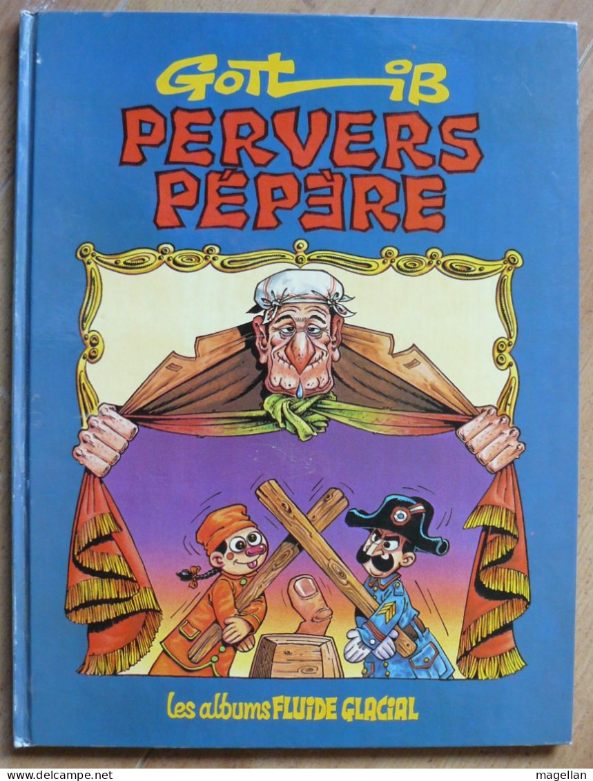 Gotlib - Pervers Pépère - Les Albums Fluide Glacial - Gotlib