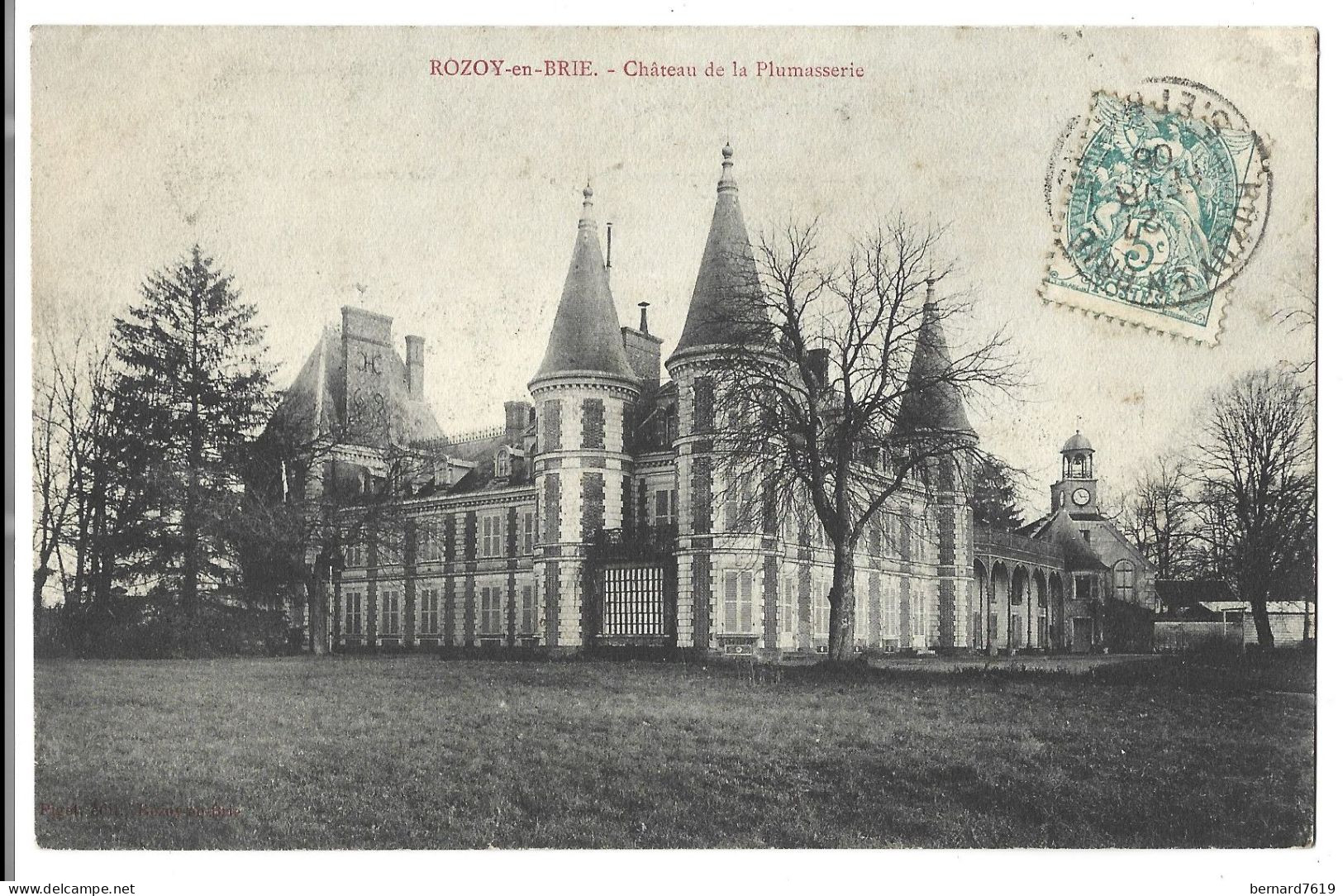 77   Rozoy En Brie -  Chateau De La Plumasserie - Rozay En Brie