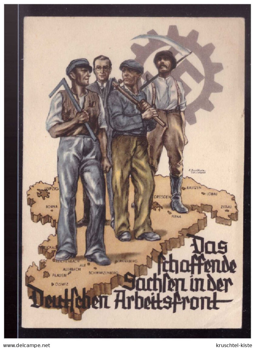 Dt- Reich (024216) Propagandakarte Das Schaffende Sachsen In Der Deutschen Arbeitsfront, Ungebraucht - Other & Unclassified