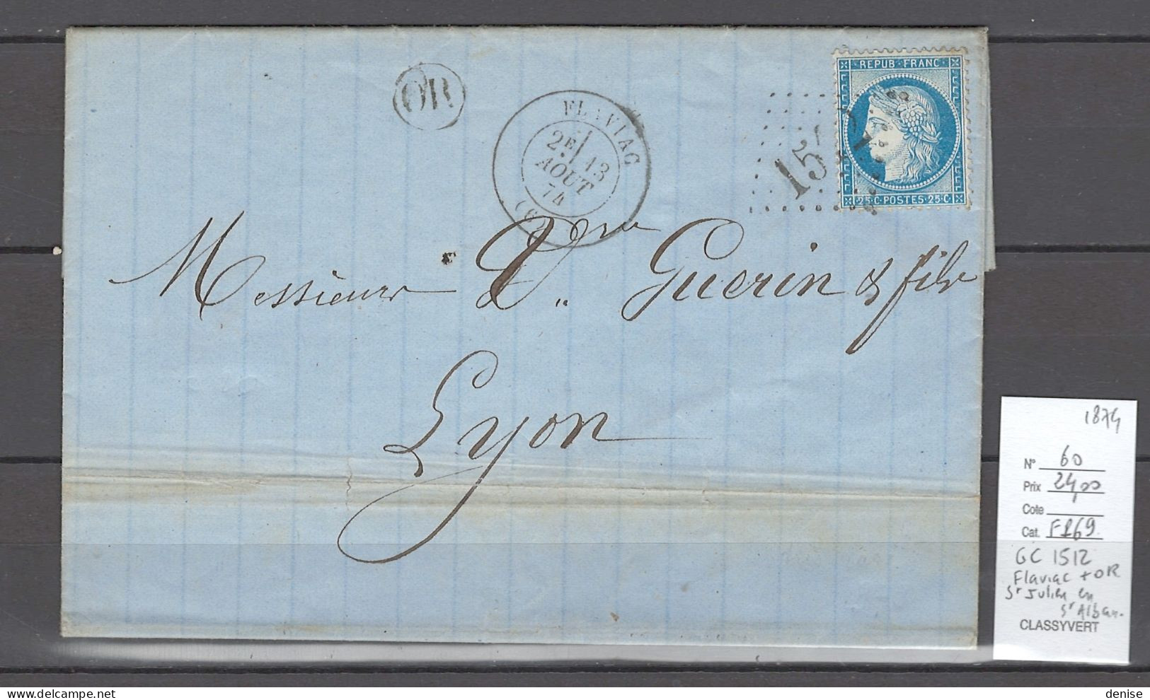 France - Lettre  GC1512 - FLAVIAC + OR De SAINT JULIEN - Ardéche  - 1874 - 1849-1876: Période Classique