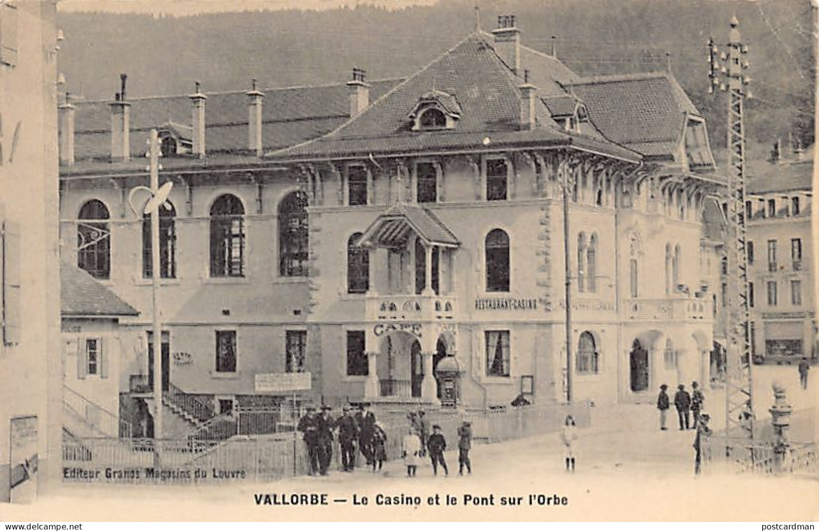 Suisse - VALLORBE (VD) Le Casino Et Le Pont De L'Orbe - Ed. Grands Magasins Du Louve - Vallorbe