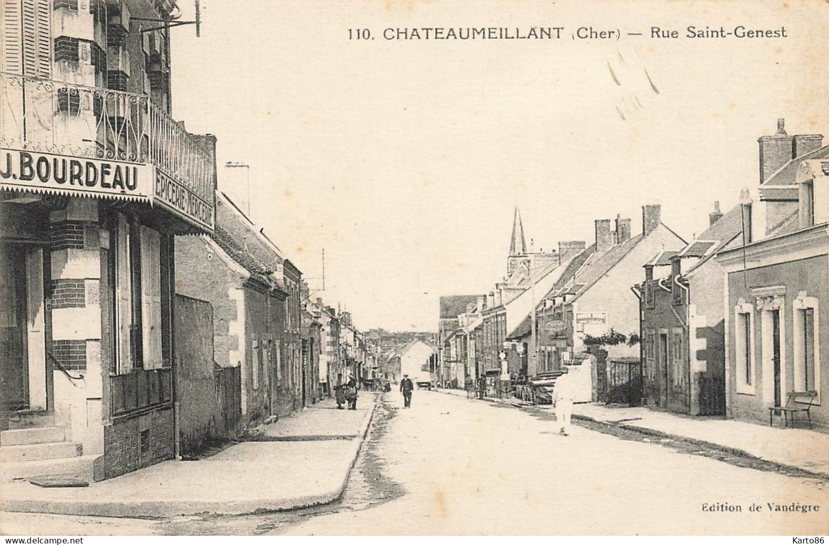 Châteaumeillant * La Rue St Genest * Commerce Magasin J. BOURDEAU - Châteaumeillant