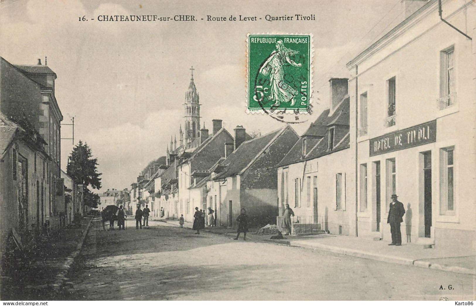 Châteauneuf Sur Cher * Route De Levet * Quartier Tivoli * Hôtel De Tivoli - Chateauneuf Sur Cher