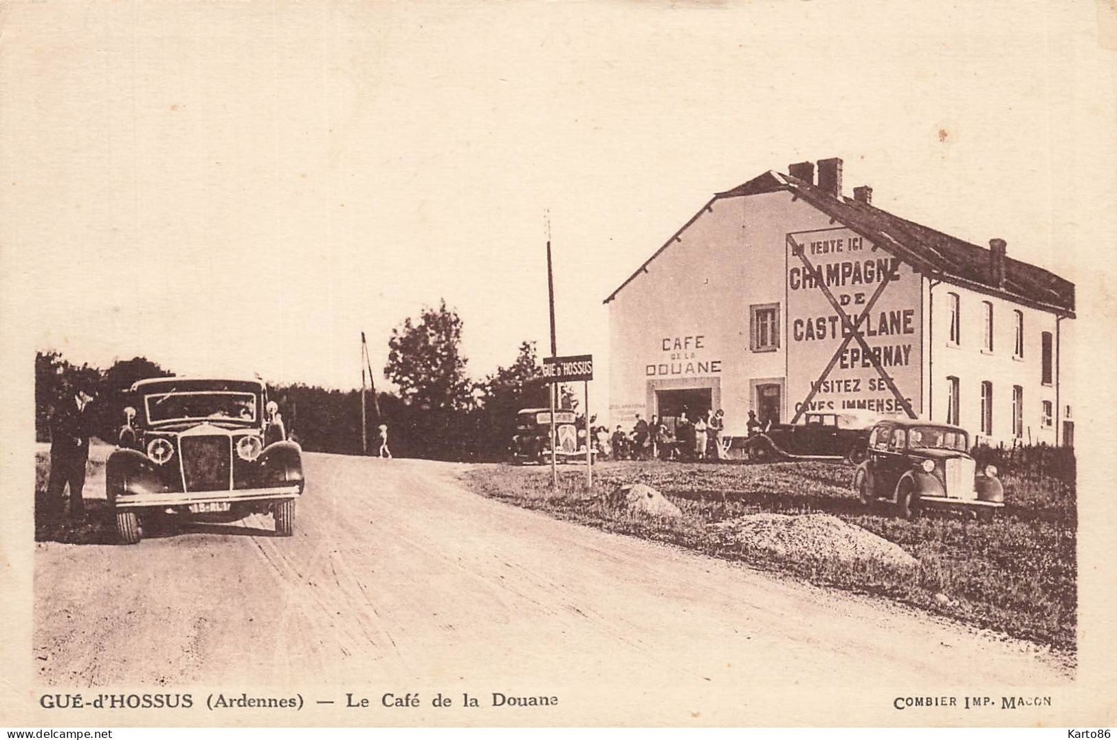 Gué D'hossus * Le Café De La Douane * Automobiles Anciennes * Commerce * Villageois - Autres & Non Classés