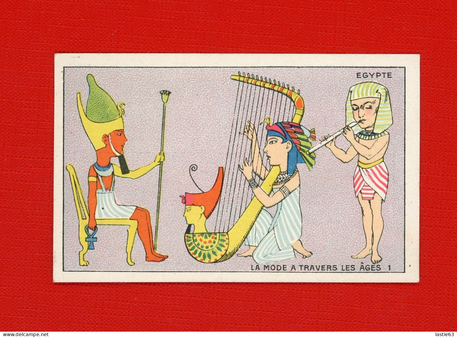 Chromo Grande Cordonnerie Paris Mode à Travers Les âges Egypte Harpe égyptienne Flûte Pharaon - Sonstige & Ohne Zuordnung