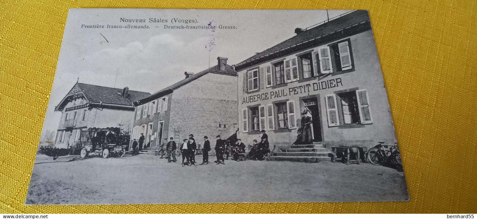 Nouveau Sâales (Vosges) - Frontière Franco-allemande S/w Postalisch Gelaufen 1914 Auberge Paul Petit Didier - Andere & Zonder Classificatie