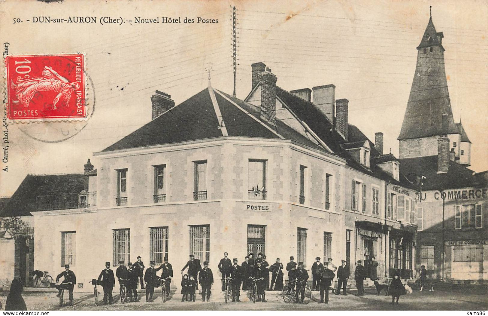 Dun Sur Auron * Place Et Le Nouvel Hôtel Des Postes * Les Facteurs * Ptt - Dun-sur-Auron