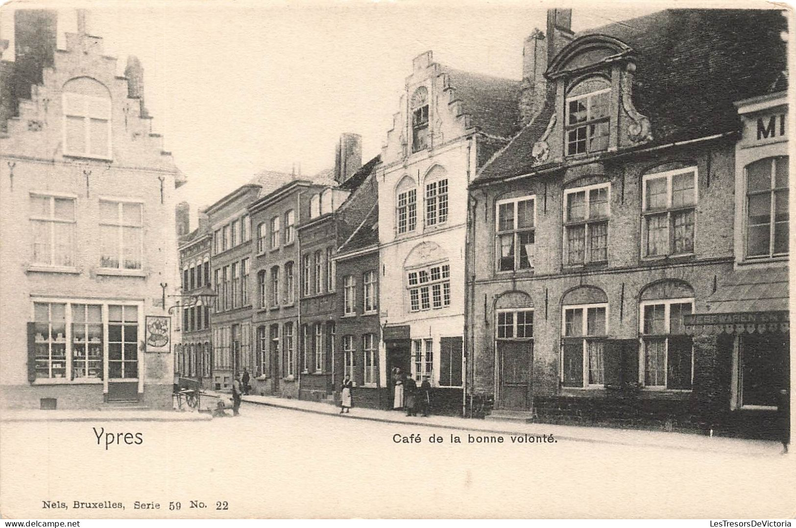 BELGIQUE - Ypres - Café De La Bonne Volonté - Animé - Boutiques - Carte Postale Ancienne - Ieper