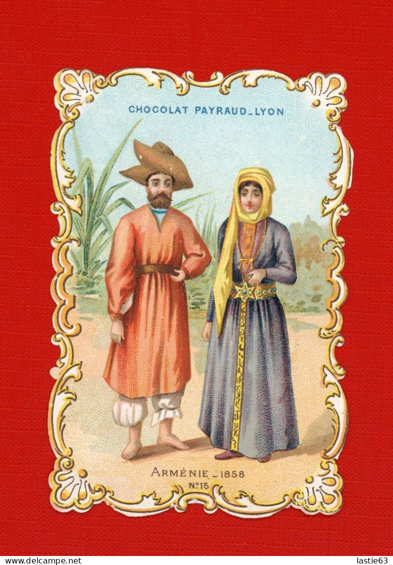 Chromo Découpi Gaufré  Chocolat Payraud  à Lyon  Arménien En Habit Traditionnel Arménienne   Arménie En 1858 - Andere & Zonder Classificatie