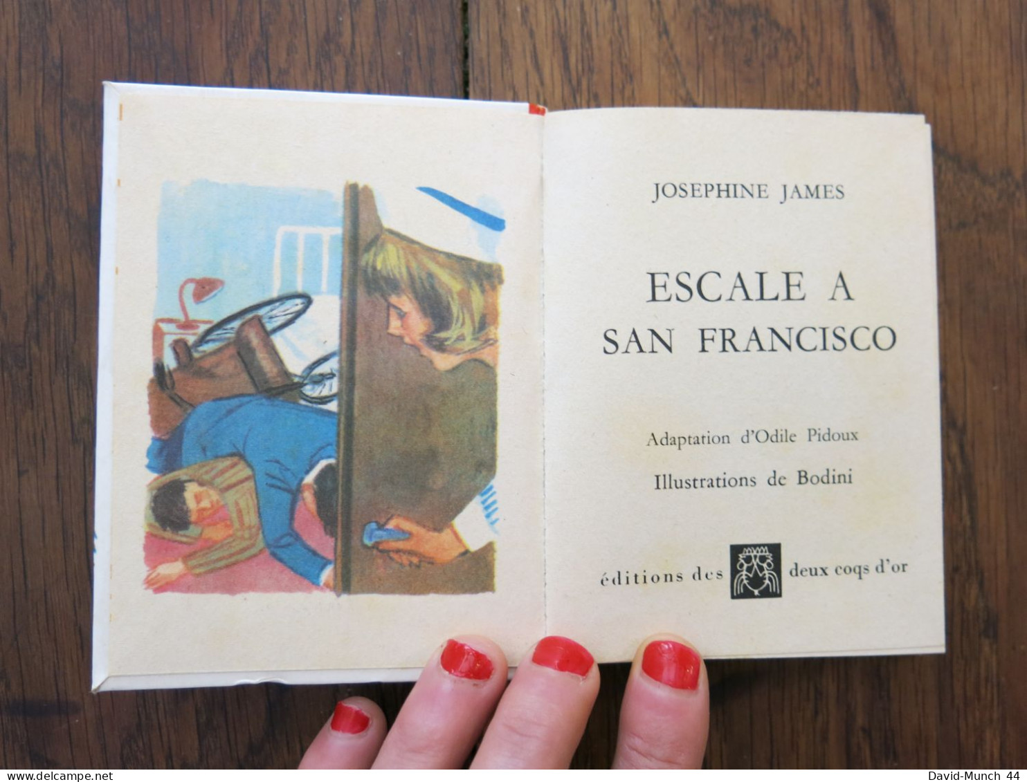Escale à San Francisco, Une Aventure De Kathy Martin. Editions Des Deux Coqs D'or. 1967 - Autres & Non Classés