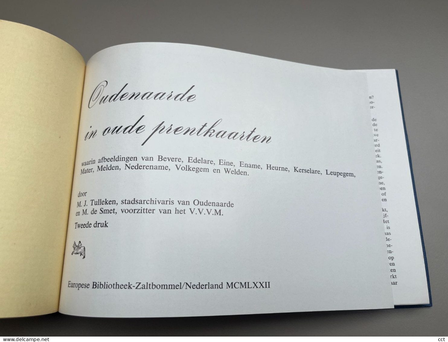 Oudenaarde In Oude Prentkaarten  Door J Tulleken En M De Smet  1972  Zaltbommel - Oudenaarde