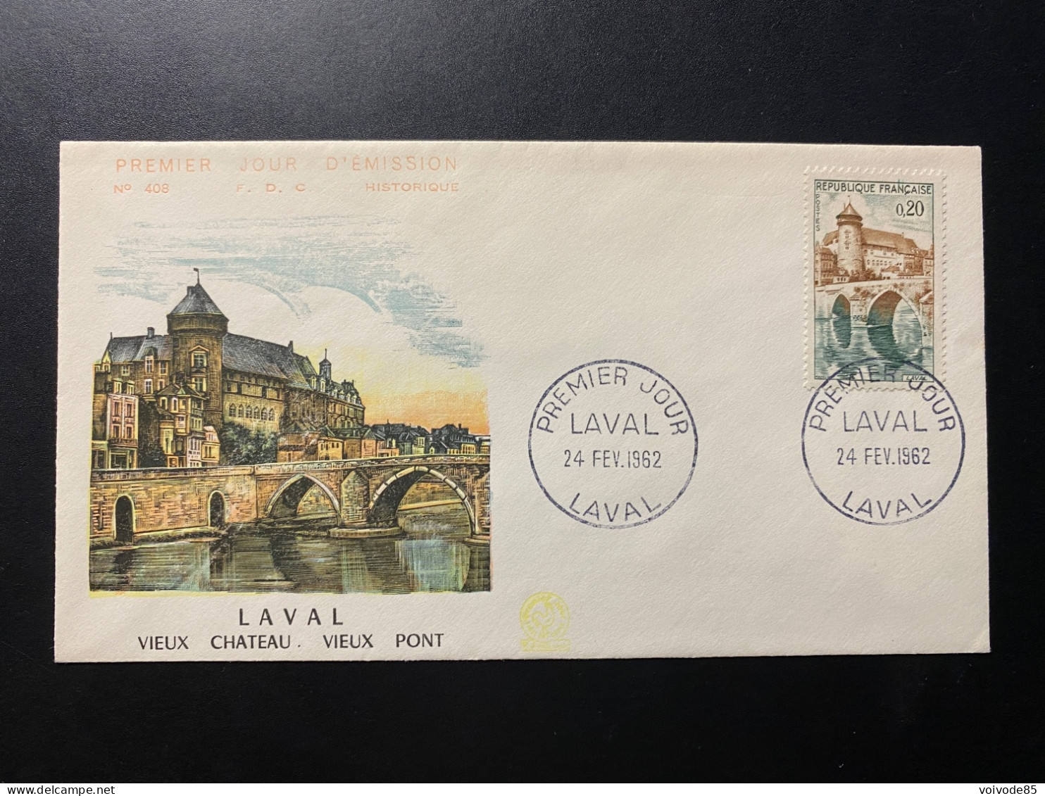 Enveloppe 1er Jour "Laval" - 24/02/1962 - 1330 - Historique N° 408 - 1960-1969