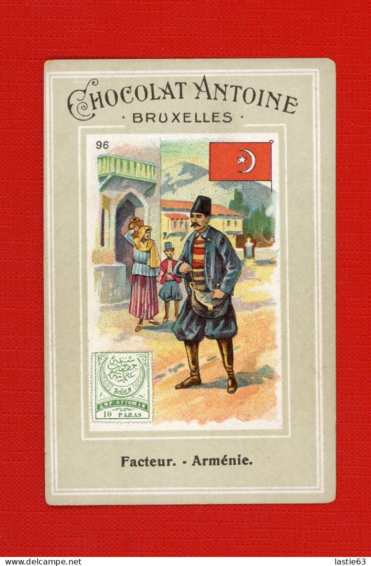 Chromo Chocolat Antoine Bruxelles Facteur Arménie  Drapeau Arménien Timbre 10 Paras - Other & Unclassified