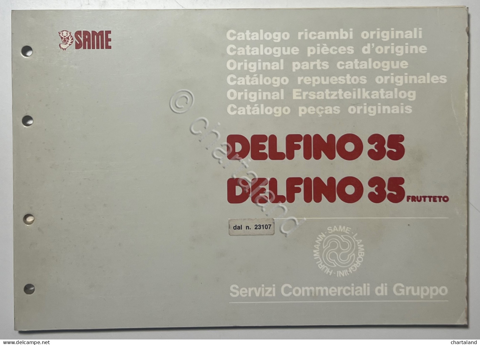 Catalogo Parti Di Ricambio Originali SAME Trattori - Delfino 35 / 35 Frutteto - Other & Unclassified