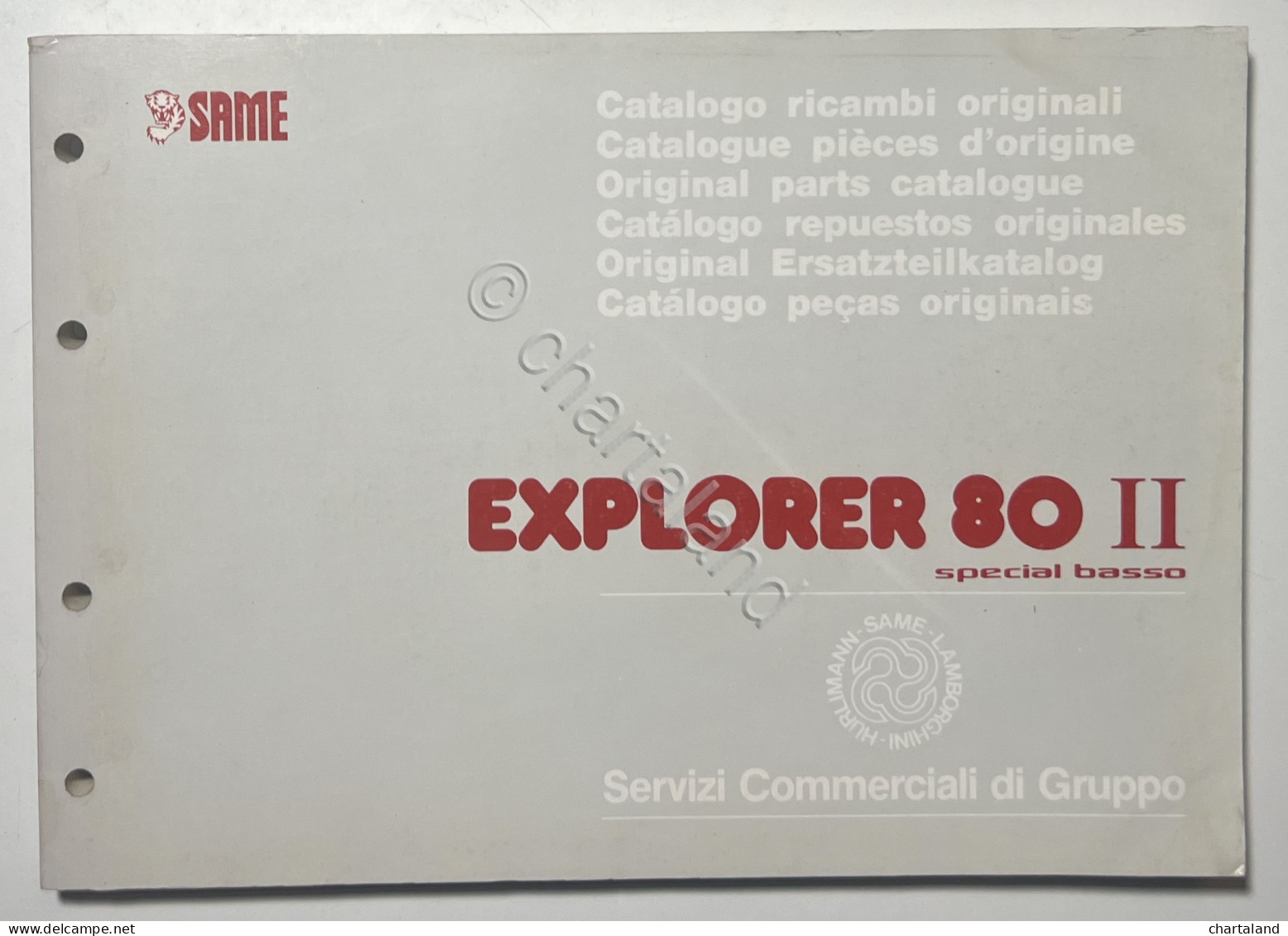 Catalogo Parti Di Ricambi Originali SAME Trattori - Explorer 80 II Special Basso - Other & Unclassified