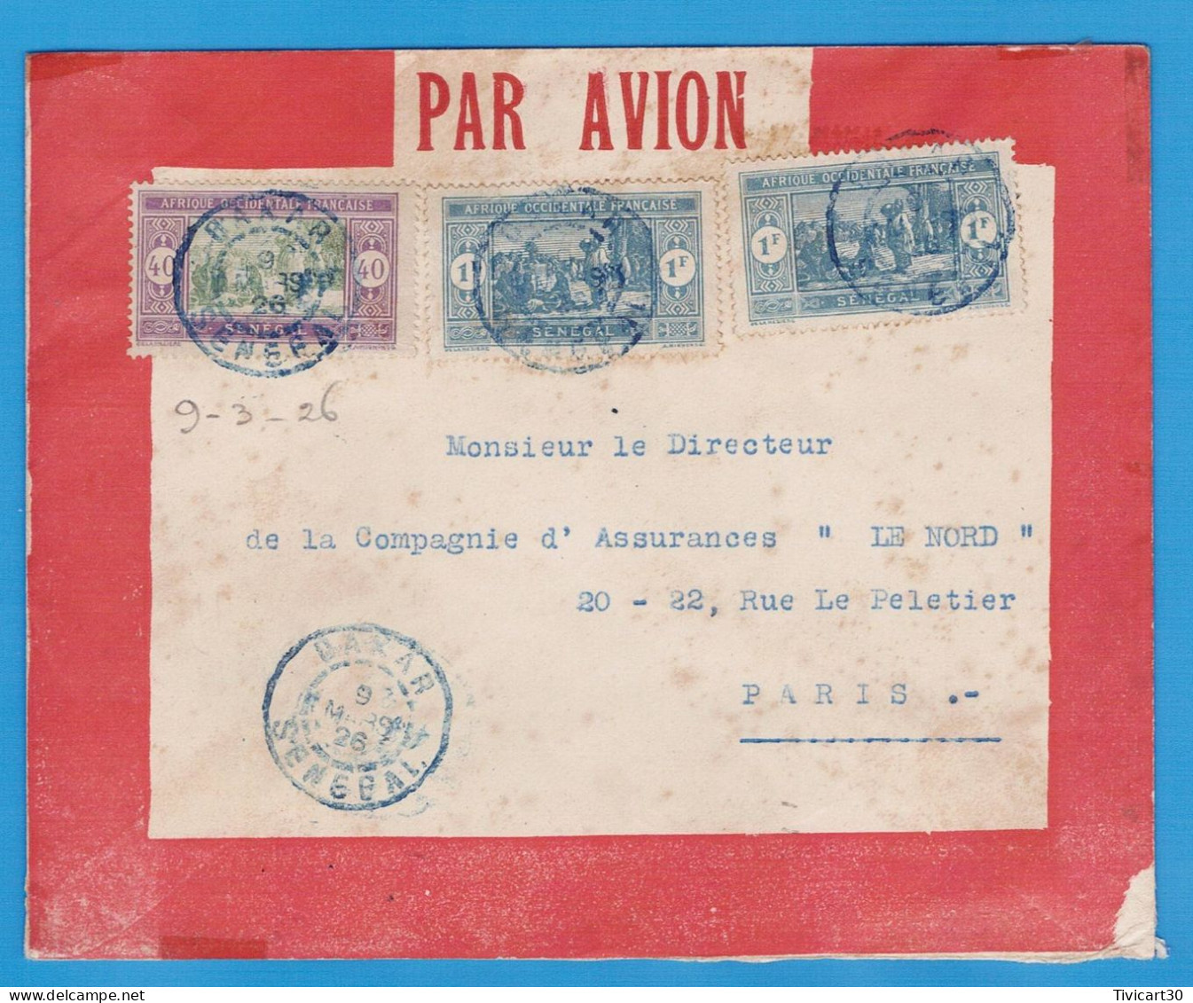 LETTRE PAR AVION DE 1926 - DAKAR (SENEGAL) POUR PARIS (FRANCE) - OBLITERATIONS BLEUS  DE DAKAR - Covers & Documents