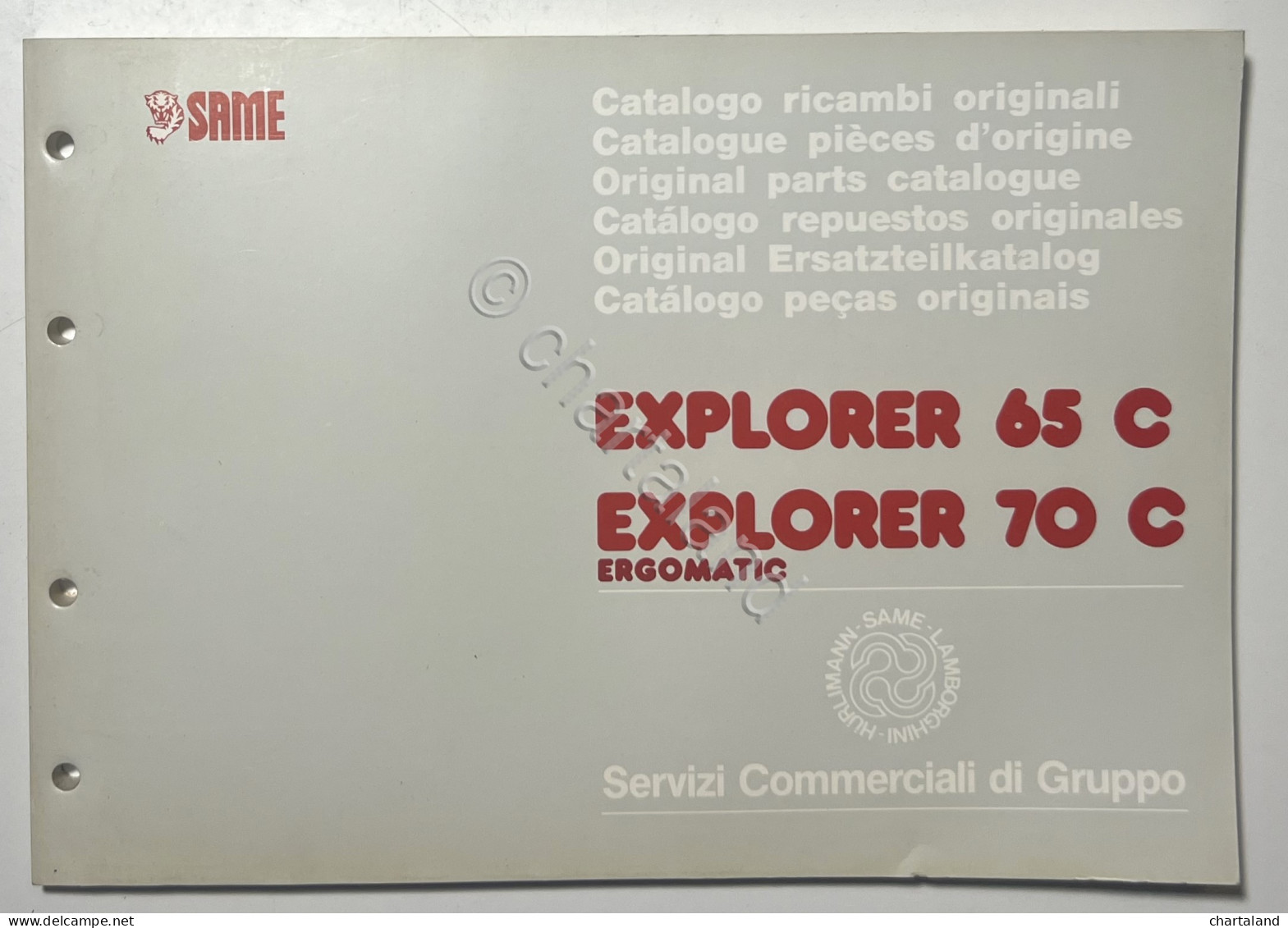 Catalogo Parti Di Ricambi Originali SAME Trattori - Explorer 65 C Explorer 70 C - Other & Unclassified