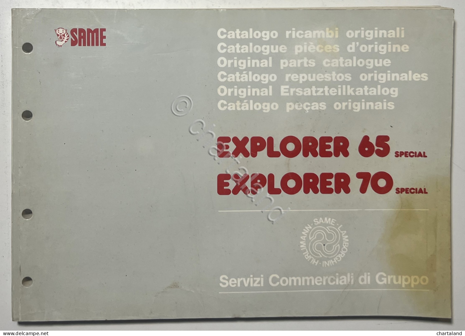 Catalogo Parti Di Ricambi Originali SAME Trattori - Explorer 65 E 70 Special - Autres & Non Classés