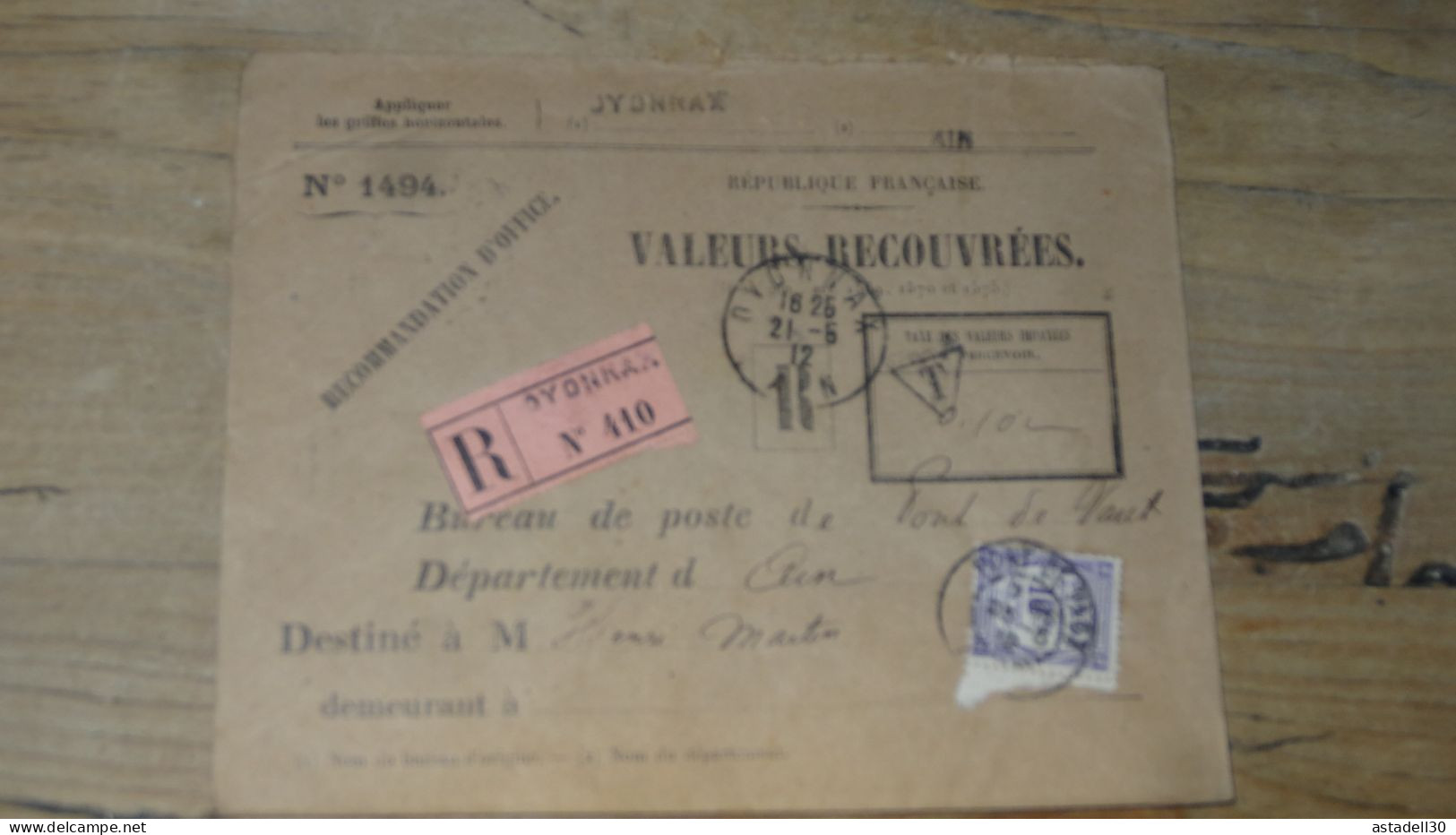 Enveloppe VALEURS RECOUVREES Oyonnax 1912   ............. BOITE1  ....... 568 - 1877-1920: Semi-Moderne