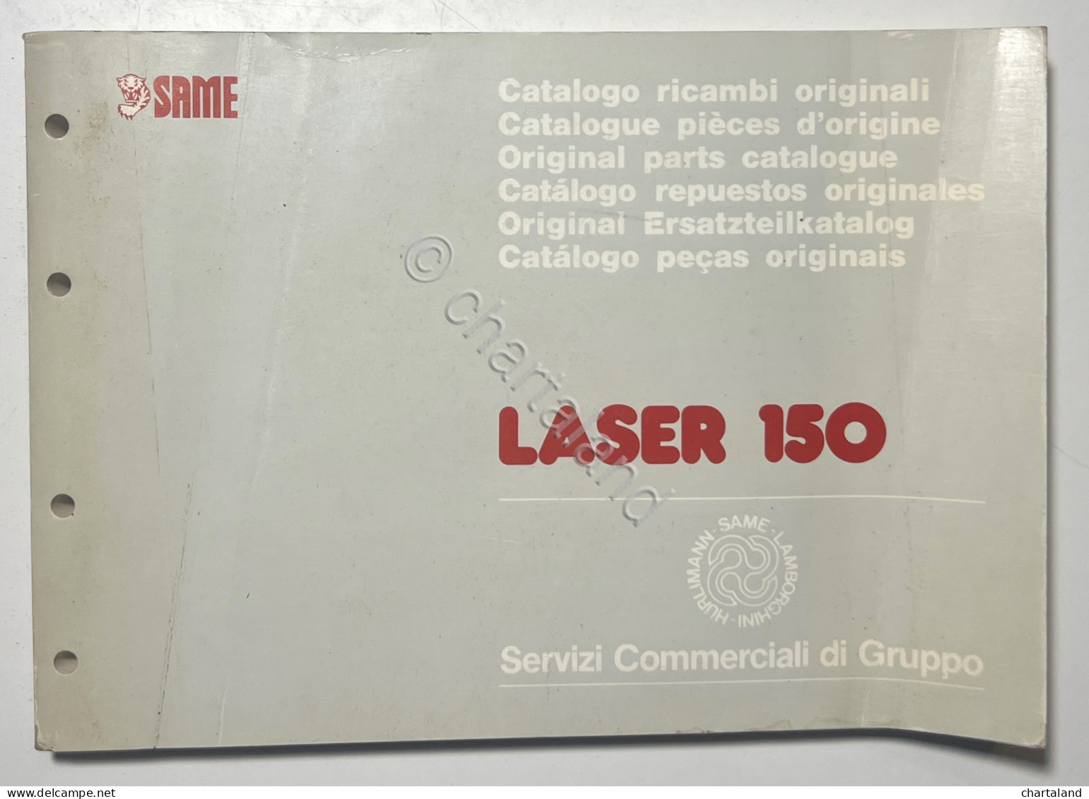 Catalogo Parti Di Ricambio Originali SAME Trattori - Laser 150 - Ed. 1989 - Andere & Zonder Classificatie