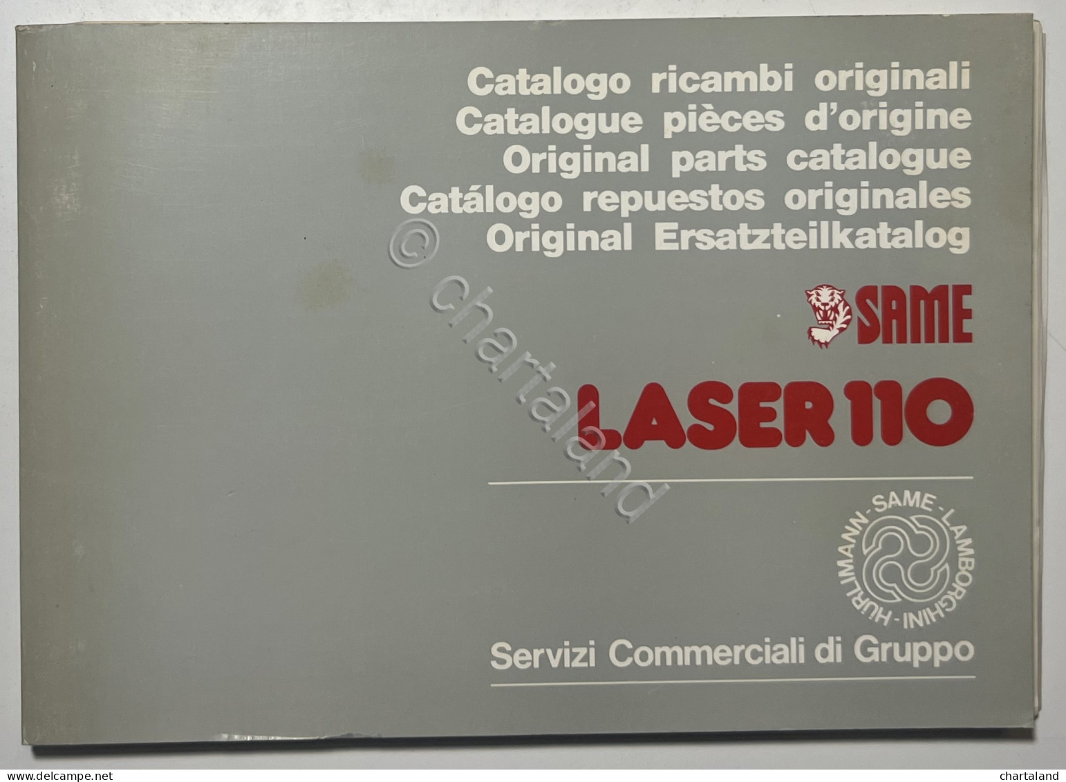 Catalogo Parti Di Ricambio Originali SAME Trattori - Laser 110 -  Ed. 1989 - Autres & Non Classés