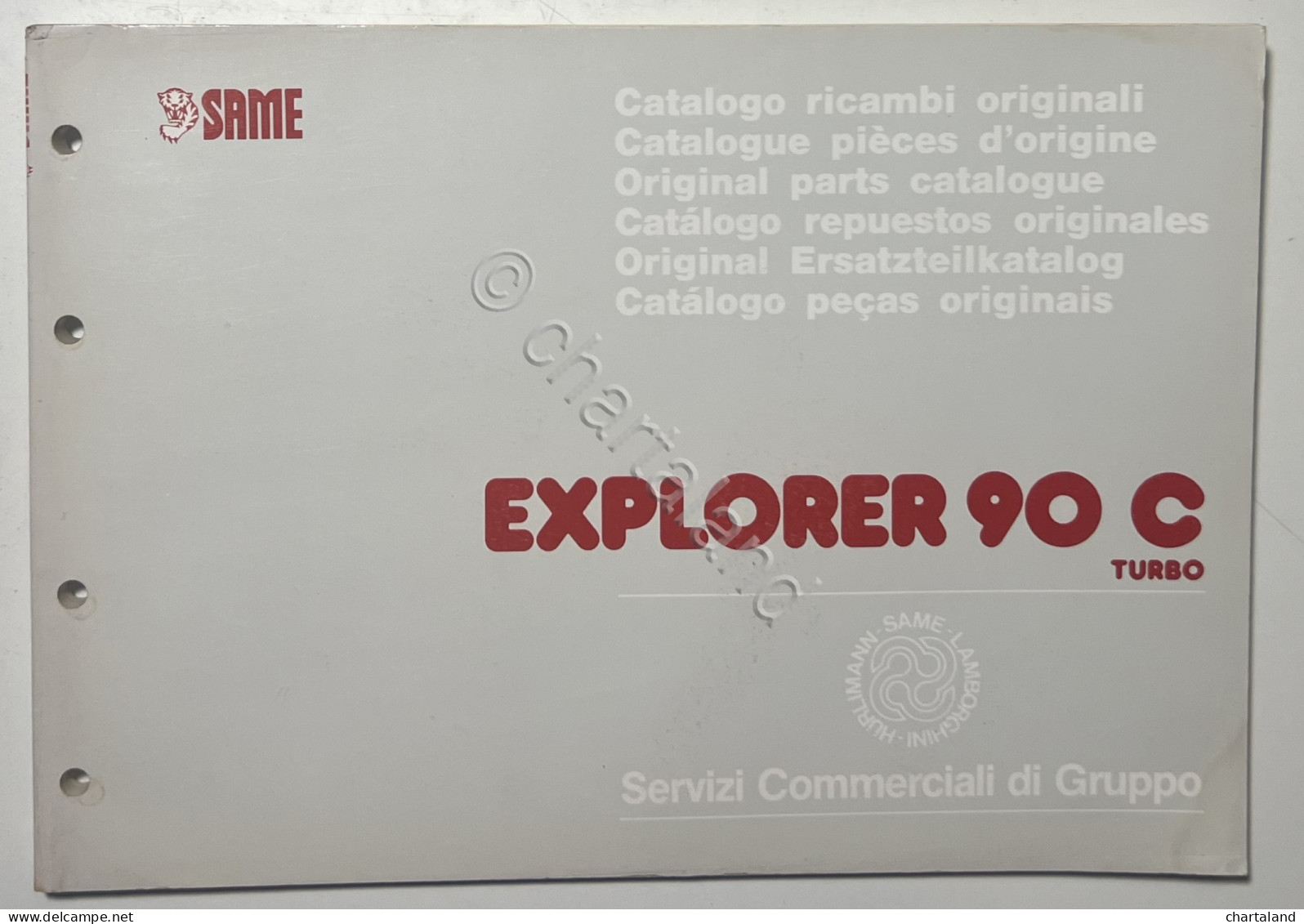 Catalogo Parti Di Ricambi Originali SAME Trattori - Explorer 90 C Turbo - 1990 - Other & Unclassified