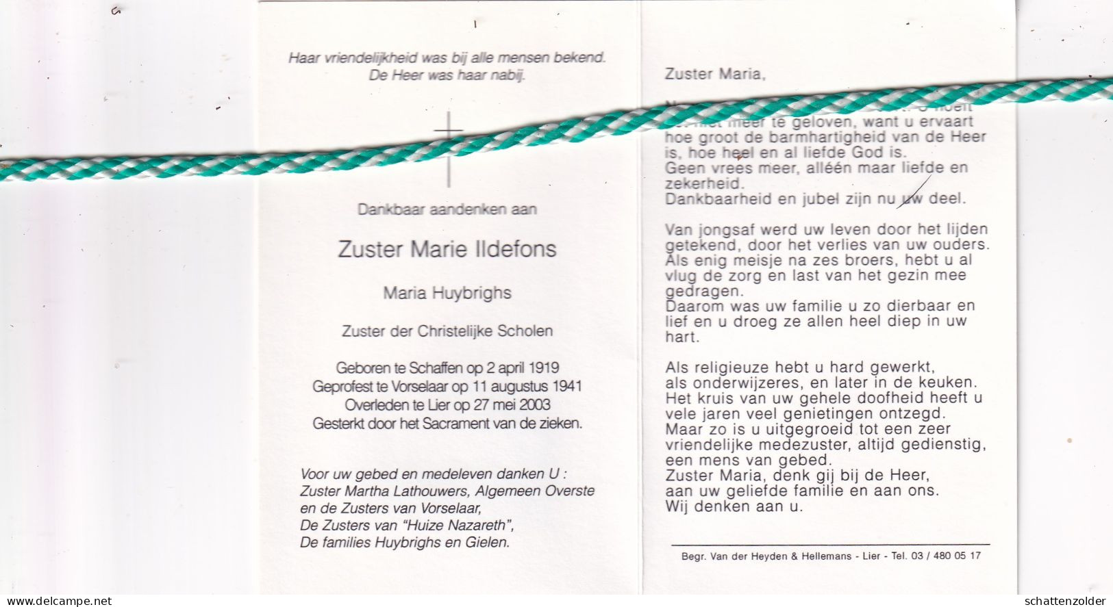 Zuster Marie Ildefons (Maria Huybrighs), Schaffen 1919, Lier 2003. Foto - Obituary Notices