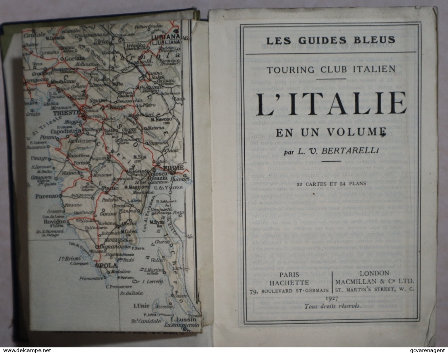 LES GUIDES BLEUS  ITALIE EN UN VOLUME = HACHETTE = PRINTED IN ITALY OCT 1926.  ETAT D'OCCASION.  VOIR IMAGES - Aardrijkskunde