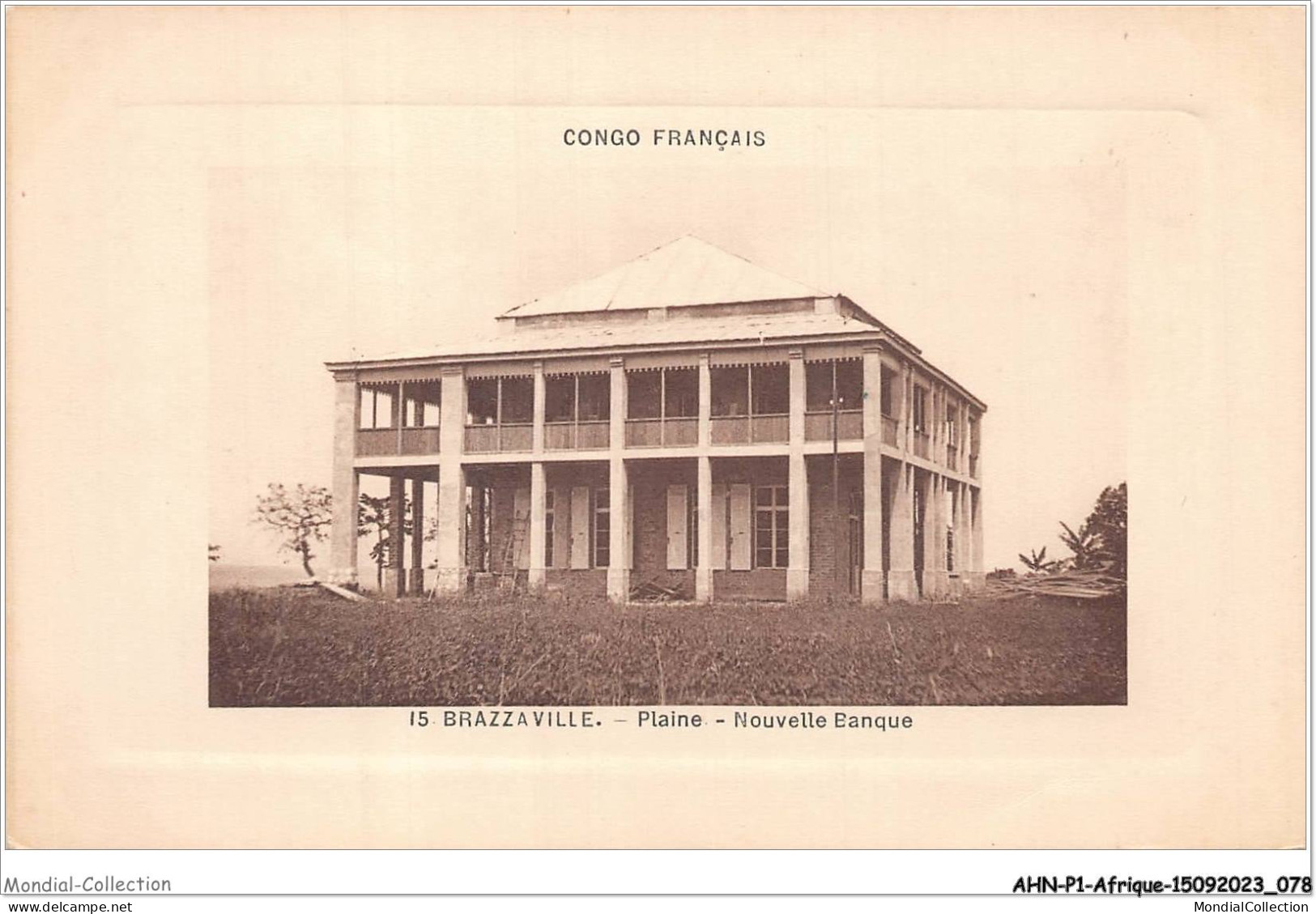 AHNP1-0039 - AFRIQUE - BRAZZAVILLE - Plaine -Nouvelle Banque  - Brazzaville