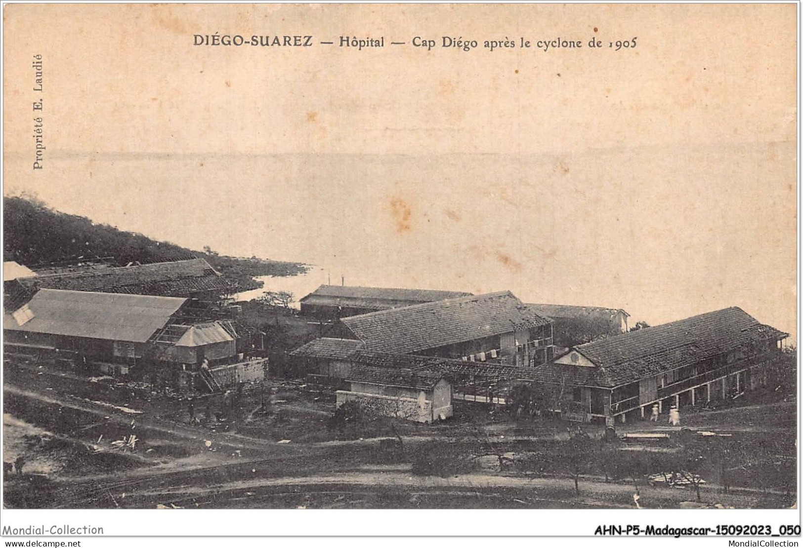 AHNP5-0529 - AFRIQUE - MADAGASCAR - DIEGO SUAREZ - Hôpital - Cap Diégo Après Le Cyclone De 1905 - Madagaskar