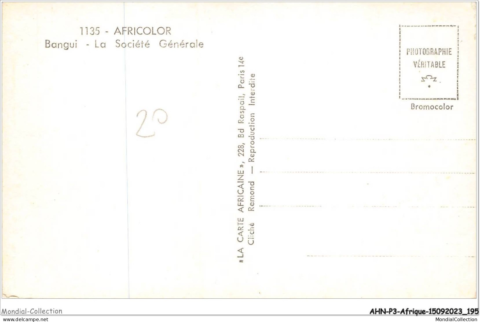 AHNP3-0367 - AFRIQUE - REPUBLIQUE CENTRAFRICAINE - BANGUI - La Société Géneral - Centrafricaine (République)