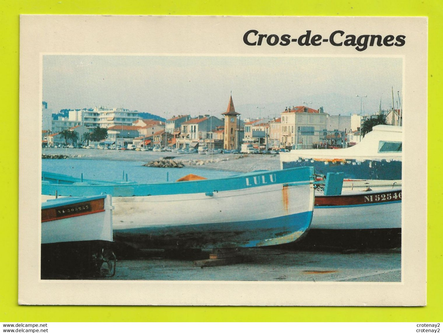 06 CROS DE CAGNES éditions SMD De 1990 Barques De Pêcheurs Nommée LULU - Cagnes-sur-Mer