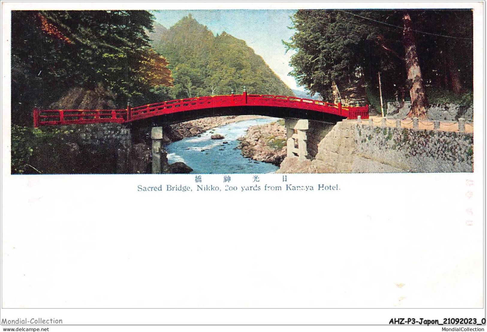 AHZP3-JAPON-0200 - SACRED BRIDGE - NIKKO - 200 YARDS FROM KANAYA HOTEL - Sonstige & Ohne Zuordnung