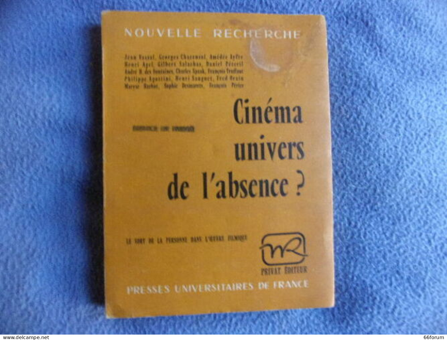 Cinéma Univers De L'absence? Le Sort De La Personne Dans L'oeuvre Filmique - Autres & Non Classés