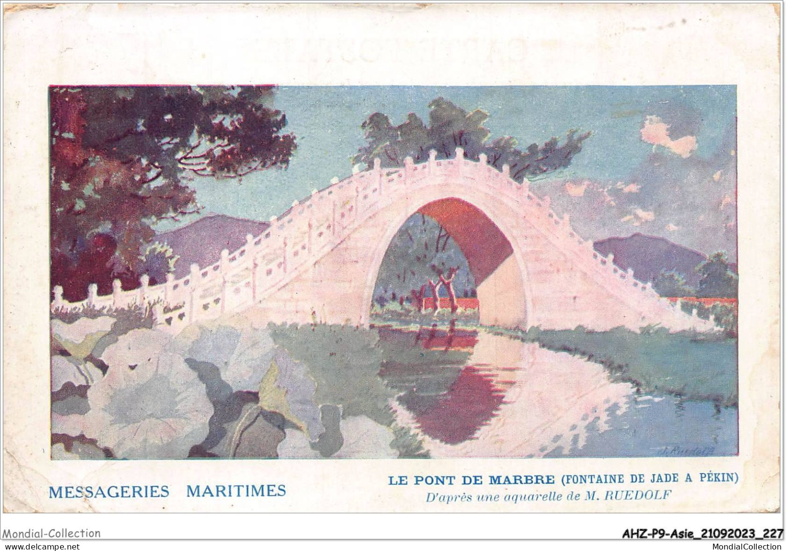 AHZP9-ASIE-0869 - CHINE PEKIN LE PONT DE MARBRE MESSAGERIES MARITIME - Chine
