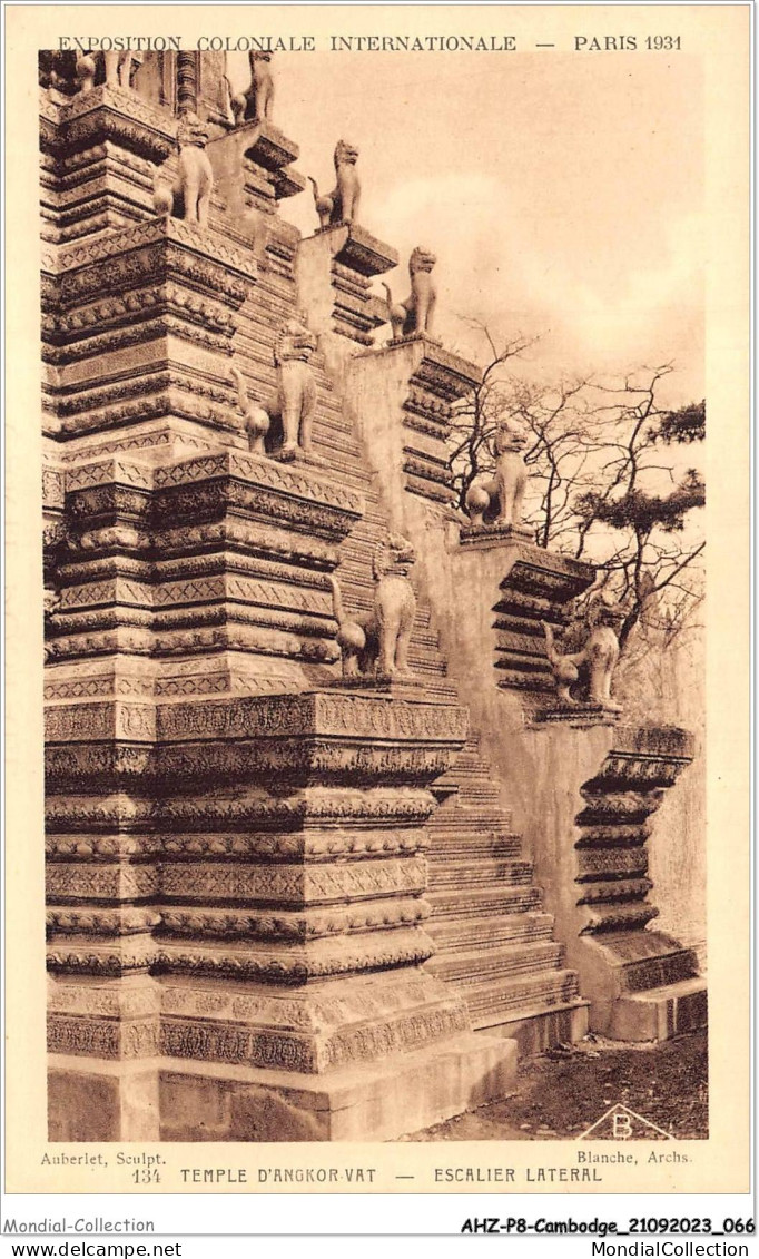 AHZP8-CAMBODGE-0716 - EXPOSITION COLONIALE INTERNATIONALE - PARIS 1931 - TEMPLE D'ANGKOR-VAT - ESCALIER LATERAL - Cambodia